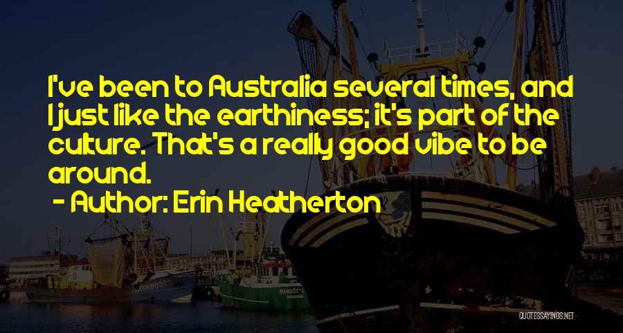 Fortue Quotes By Erin Heatherton