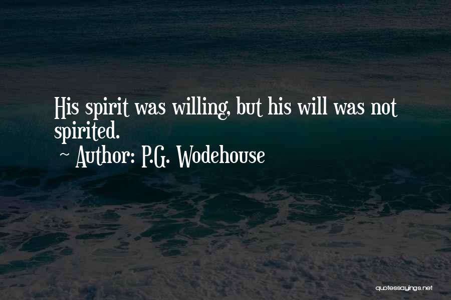 Fortue Quotes By P.G. Wodehouse