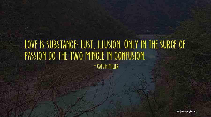 Fortuin Dutch Quotes By Calvin Miller Fortuin Dutch Quotes By Calvin Miller