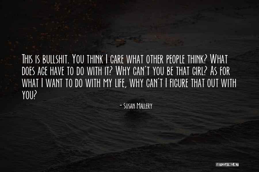 Fortuin Wervershoof Quotes By Susan Mallery Fortuin Wervershoof Quotes By Susan Mallery