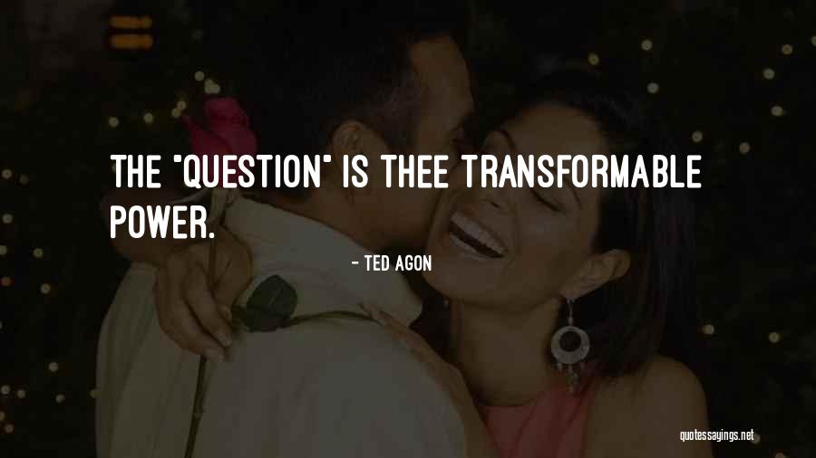 Fortuitement Quotes By Ted Agon Fortuitement Quotes By Ted Agon