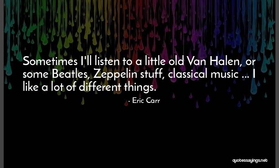 Fortuito Definici N Quotes By Eric Carr Fortuito Definici N Quotes By Eric Carr