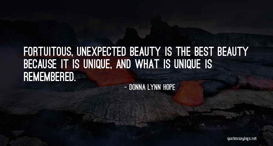 Fortuitous Quotes By Donna Lynn Hope Fortuitous Quotes By Donna Lynn Hope