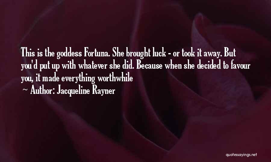 Fortuna Quotes By Jacqueline Rayner