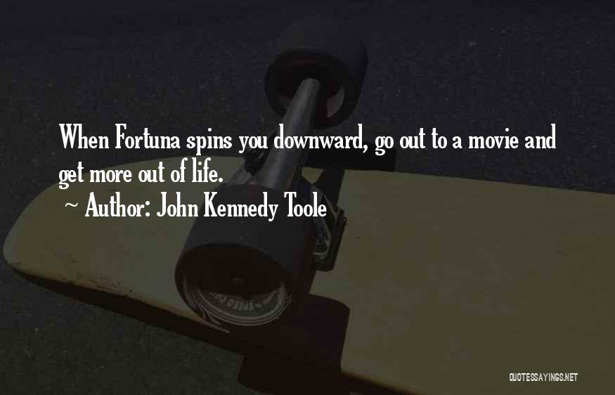 Fortuna Quotes By John Kennedy Toole