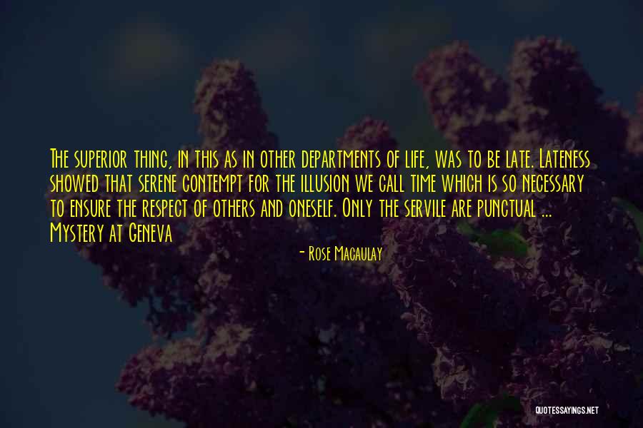 Fortunata Y Quotes By Rose Macaulay Fortunata Y Quotes By Rose Macaulay