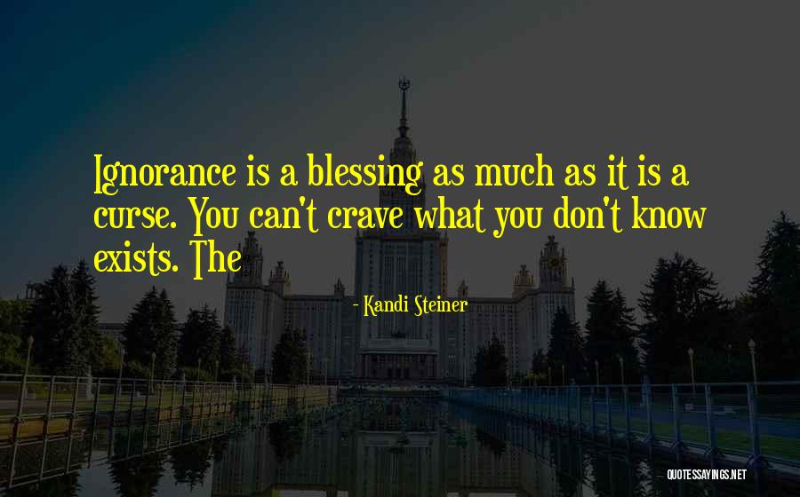 Fortunatamente In Inglese Quotes By Kandi Steiner Fortunatamente In Inglese Quotes By Kandi Steiner