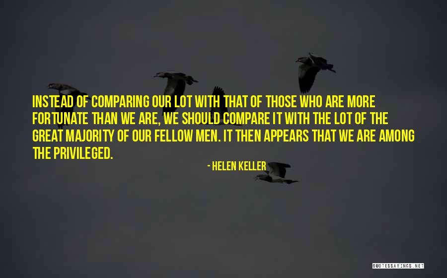 Fortunate Are Those Quotes By Helen Keller Fortunate Are Those Quotes By Helen Keller