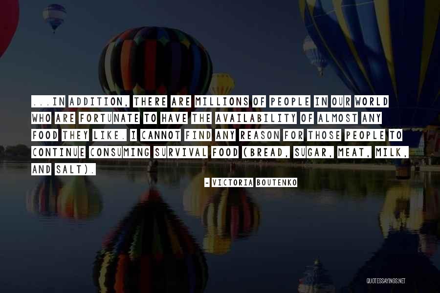 Fortunate Are Those Quotes By Victoria Boutenko Fortunate Are Those Quotes By Victoria Boutenko