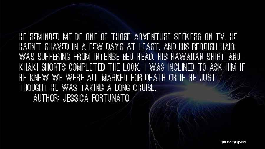 Fortunato Quotes By Jessica Fortunato