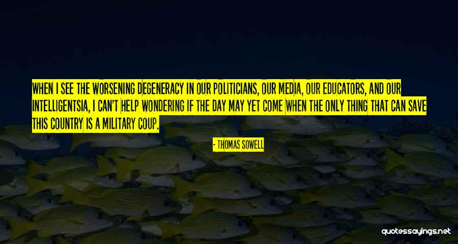 Fortunatus Nwachukwu Quotes By Thomas Sowell Fortunatus Nwachukwu Quotes By Thomas Sowell