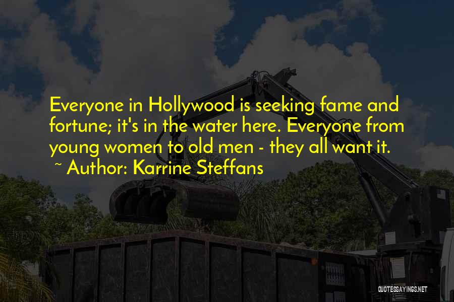 Fortune And Fame Quotes By Karrine Steffans