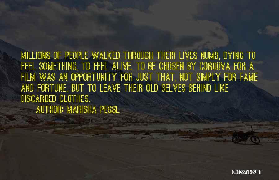 Fortune And Fame Quotes By Marisha Pessl