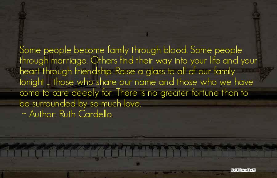 Fortune And Love Quotes By Ruth Cardello