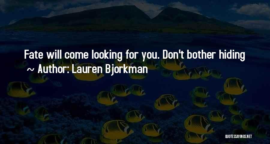 Fortune Cookie Quotes By Lauren Bjorkman