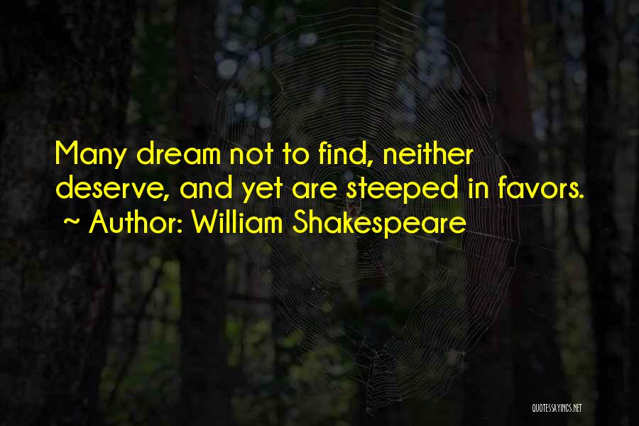 Fortune Favors Quotes By William Shakespeare