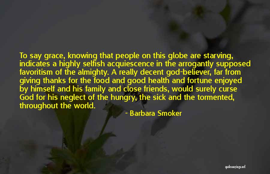 Fortune Friends Quotes By Barbara Smoker