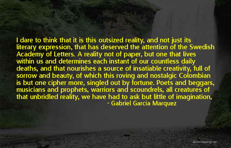 Fortune Friends Quotes By Gabriel Garcia Marquez Fortune Friends Quotes By Gabriel Garcia Marquez