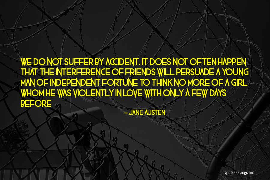 Fortune Friends Quotes By Jane Austen Fortune Friends Quotes By Jane Austen