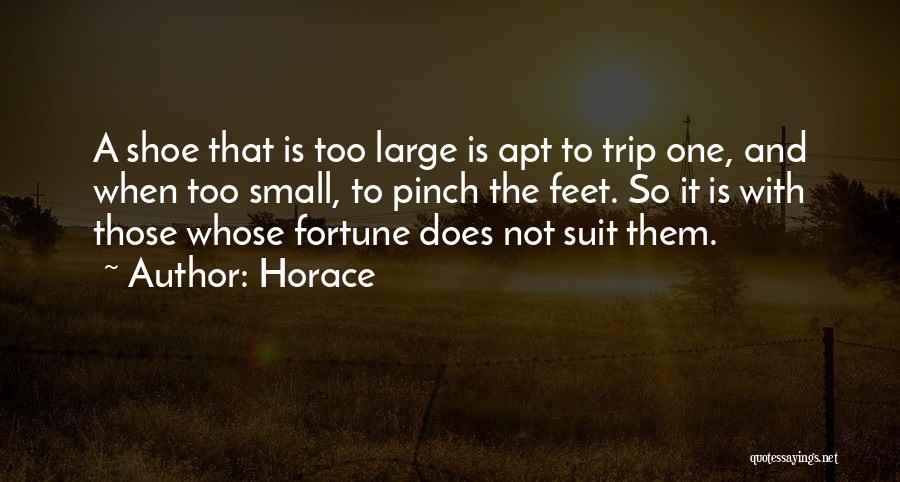 Fortune Quotes By Horace