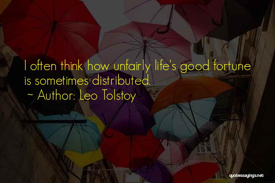 Fortune Quotes By Leo Tolstoy