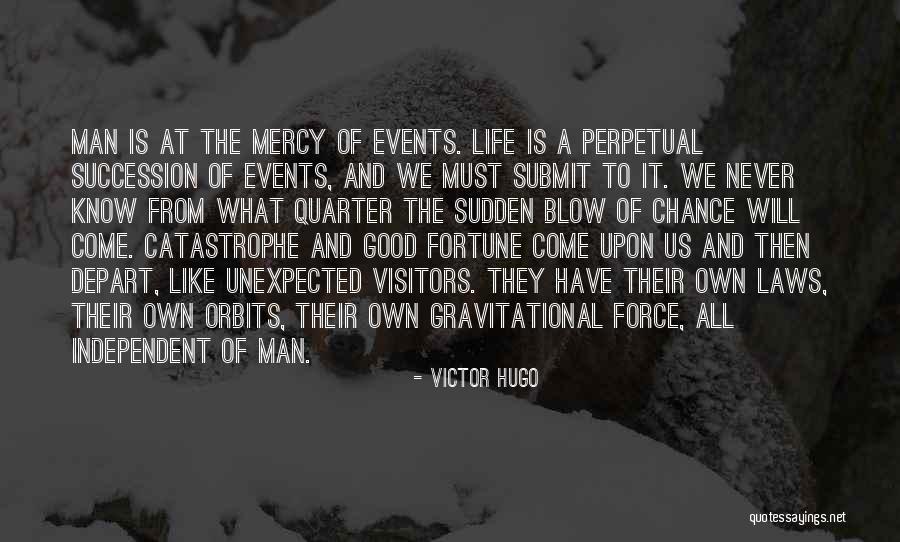 Fortune Quotes By Victor Hugo