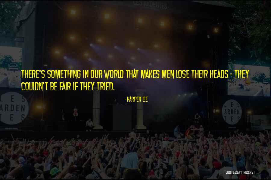 Fortuneo Vie Quotes By Harper Lee Fortuneo Vie Quotes By Harper Lee