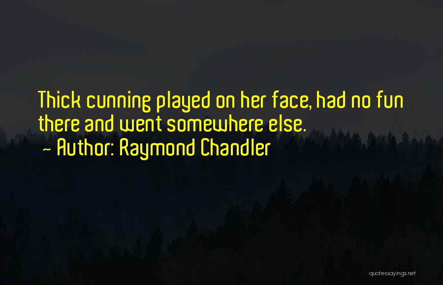 Fortysevengems Quotes By Raymond Chandler
