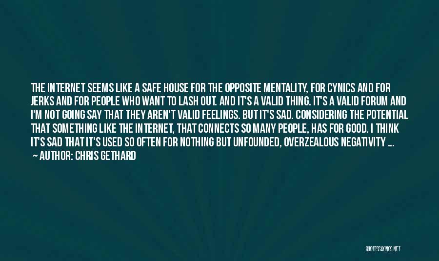 Forum Quotes By Chris Gethard