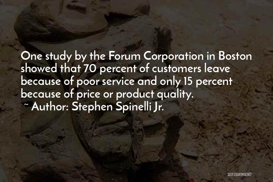 Forum Quotes By Stephen Spinelli Jr.