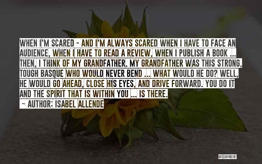 Forward Bend Quotes By Isabel Allende