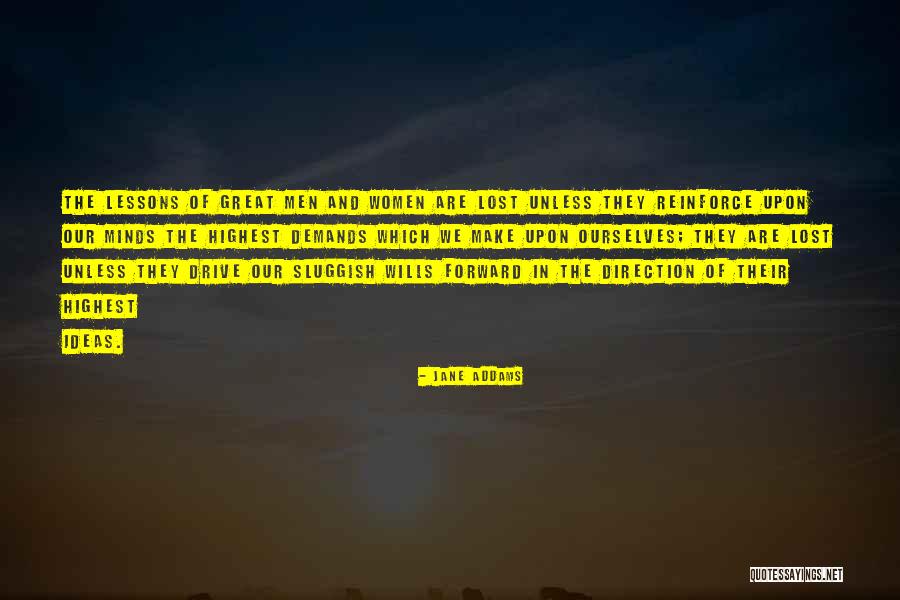 Forward Direction Quotes By Jane Addams Forward Direction Quotes By Jane Addams