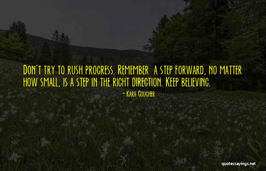 Forward Direction Quotes By Kara Goucher Forward Direction Quotes By Kara Goucher