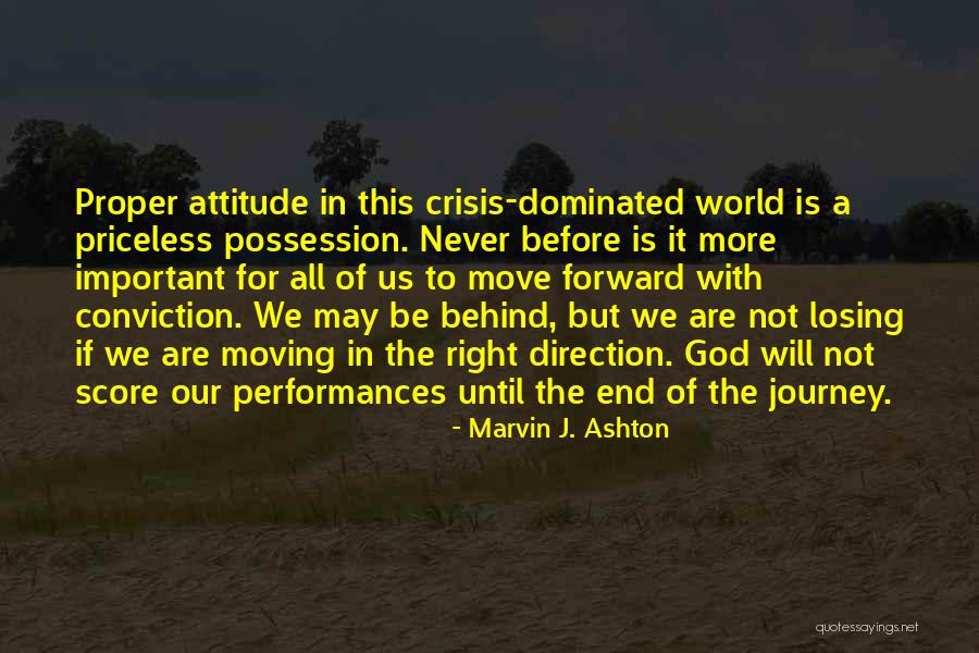 Forward Direction Quotes By Marvin J. Ashton Forward Direction Quotes By Marvin J. Ashton