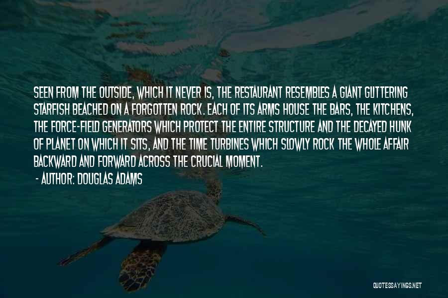 Forward Ever Backward Never Quotes By Douglas Adams