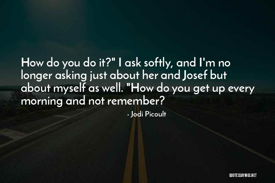 Forward Learning Youth Quotes By Jodi Picoult Forward Learning Youth Quotes By Jodi Picoult