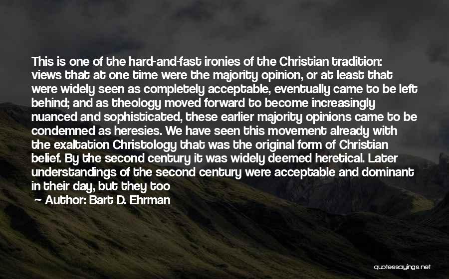 Forward Movement Quotes By Bart D. Ehrman