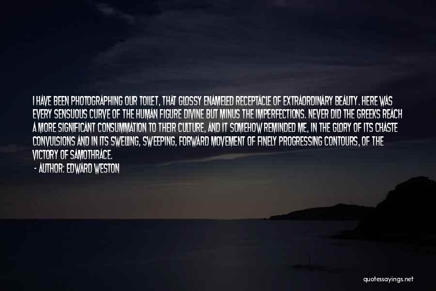 Forward Movement Quotes By Edward Weston