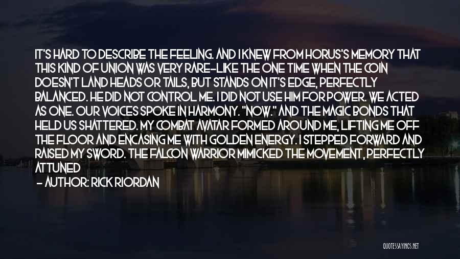 Forward Movement Quotes By Rick Riordan