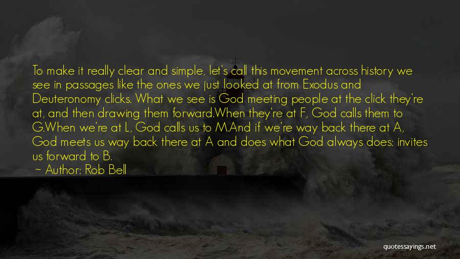 Forward Movement Quotes By Rob Bell