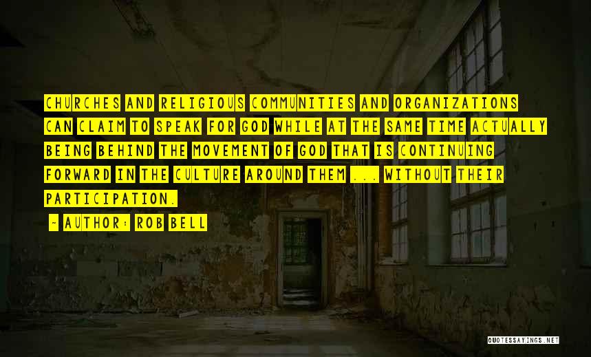 Forward Movement Quotes By Rob Bell