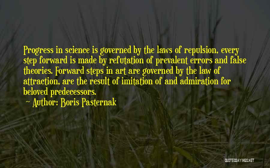 Forward Progress Quotes By Boris Pasternak