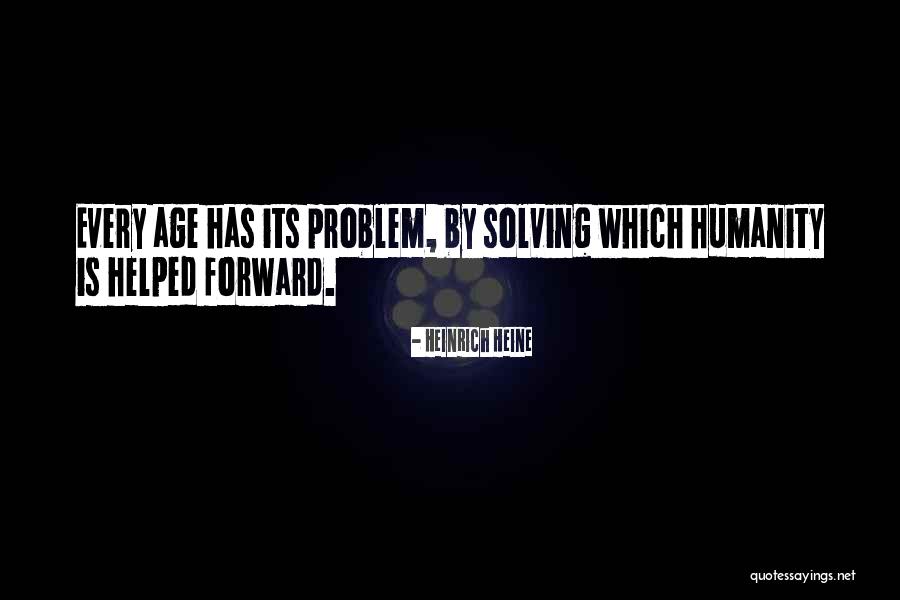 Forward Progress Quotes By Heinrich Heine Forward Progress Quotes By Heinrich Heine