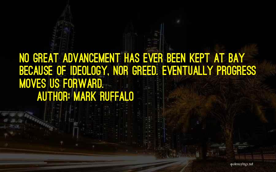 Forward Progress Quotes By Mark Ruffalo