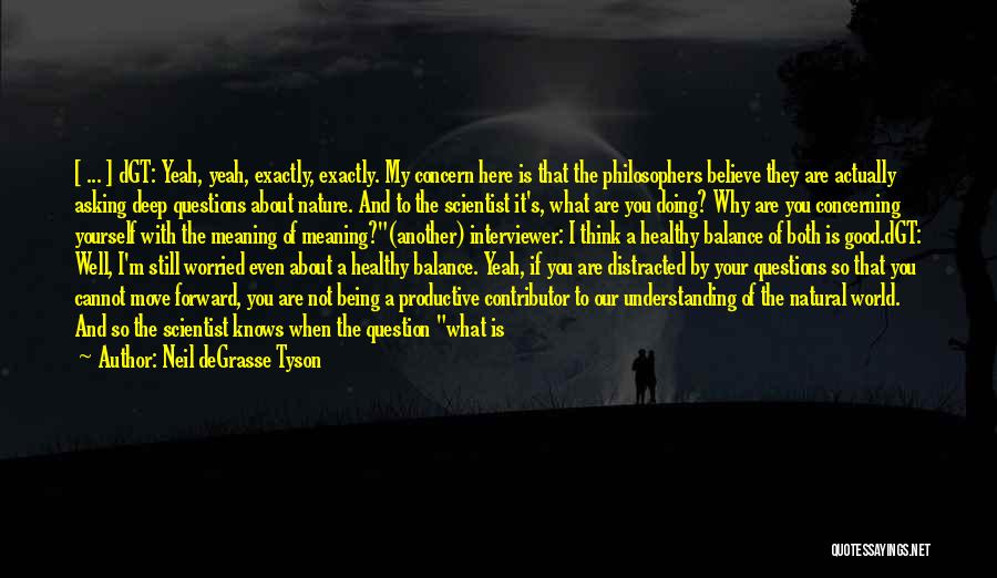 Forward Progress Quotes By Neil DeGrasse Tyson Forward Progress Quotes By Neil DeGrasse Tyson