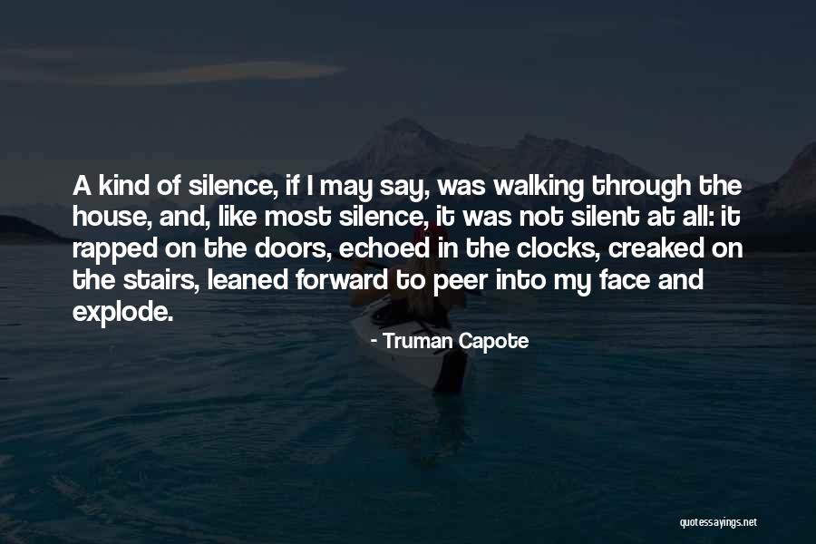 Forward Walking Quotes By Truman Capote Forward Walking Quotes By Truman Capote