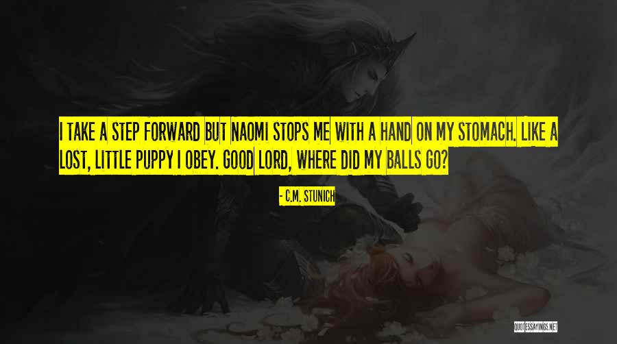 Forward With Quotes By C.M. Stunich Forward With Quotes By C.M. Stunich