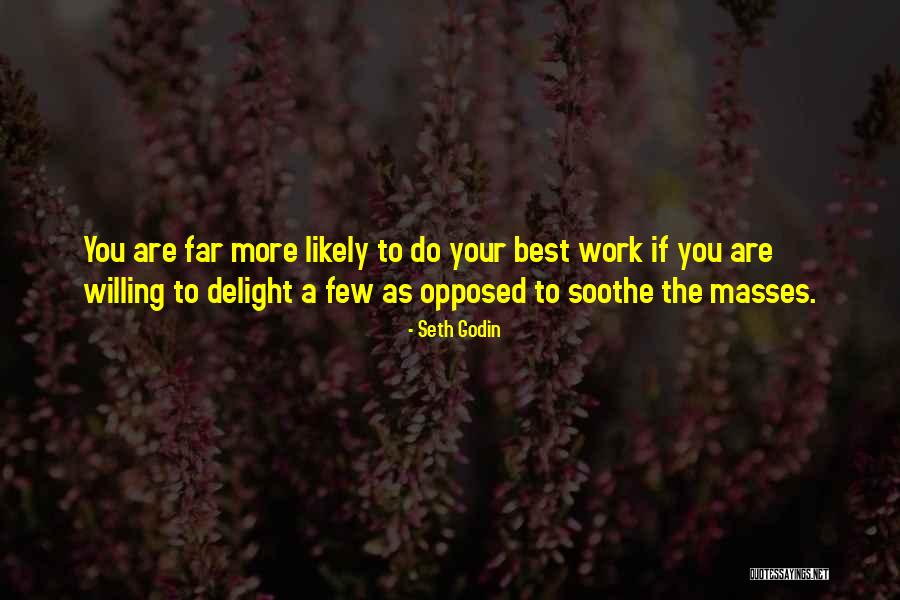 Forzar Cierre Quotes By Seth Godin Forzar Cierre Quotes By Seth Godin