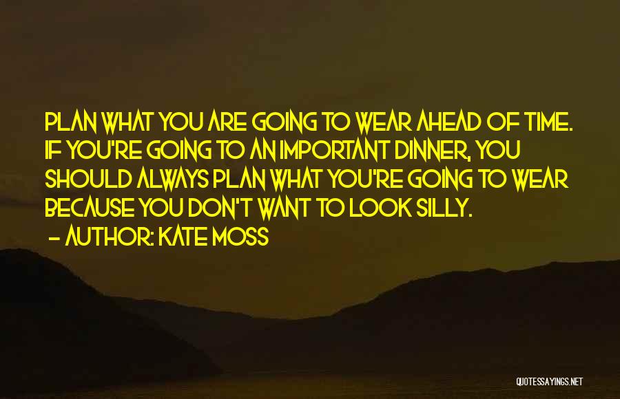 Forzosos Quotes By Kate Moss
