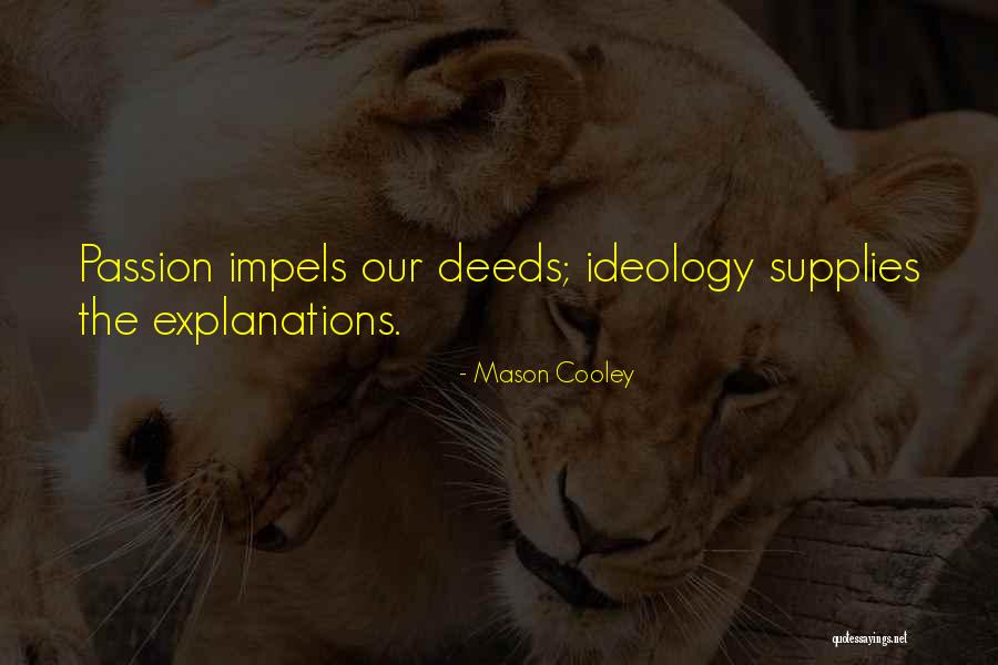 Fosilizando Quotes By Mason Cooley Fosilizando Quotes By Mason Cooley